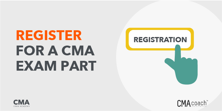 Register for a CMA Exam Part