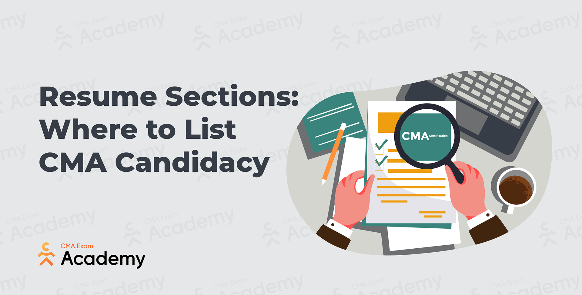 Image - Resume Sections: Where to List CMA Candidacy