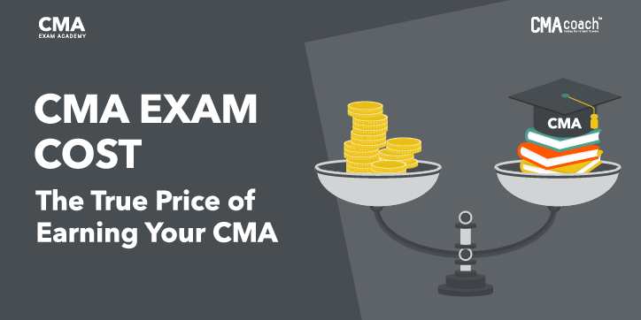 CMA Exam Cost: Weighing the Financial and Time Investment