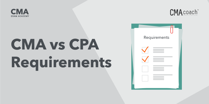 CMA vs CPA Requirements