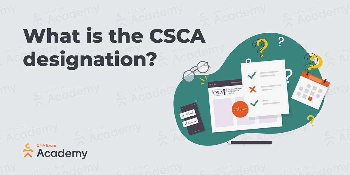What is the CSCA designation